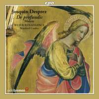 Desprez: De profundis  - Motets